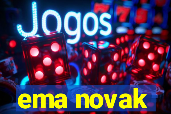 ema novak